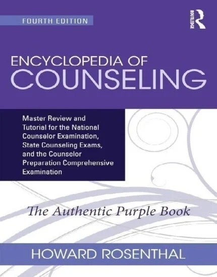 Encyclopedia of Counseling 4th Edition By Howard Rosenthal