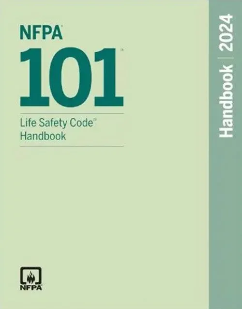 NFPA 101 Life Safety Code Handbook 2024