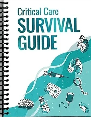 Critical Care Survival Guide Spiralbound