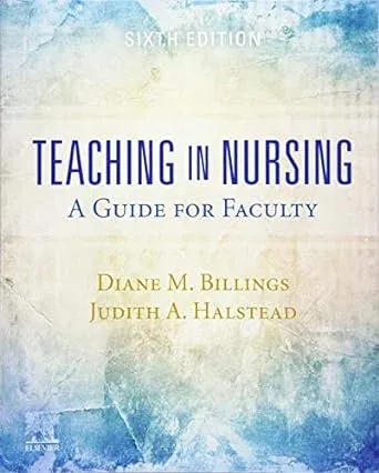 Teaching in Nursing A Guide for Faculty 6th Edition Paperback